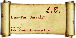 Lauffer Bennó névjegykártya